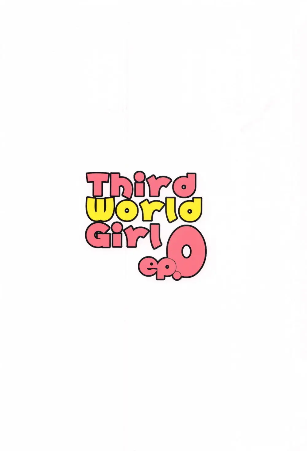 Third World Girl ep.0 - 224221